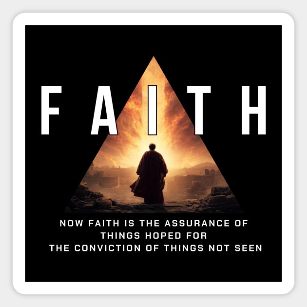 Faith: The Assurance of the Unseen Magnet by Simon's Store 7